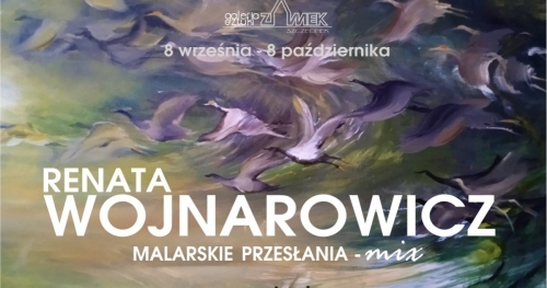 Wystawa malarstwa Renaty Wojnarowicz